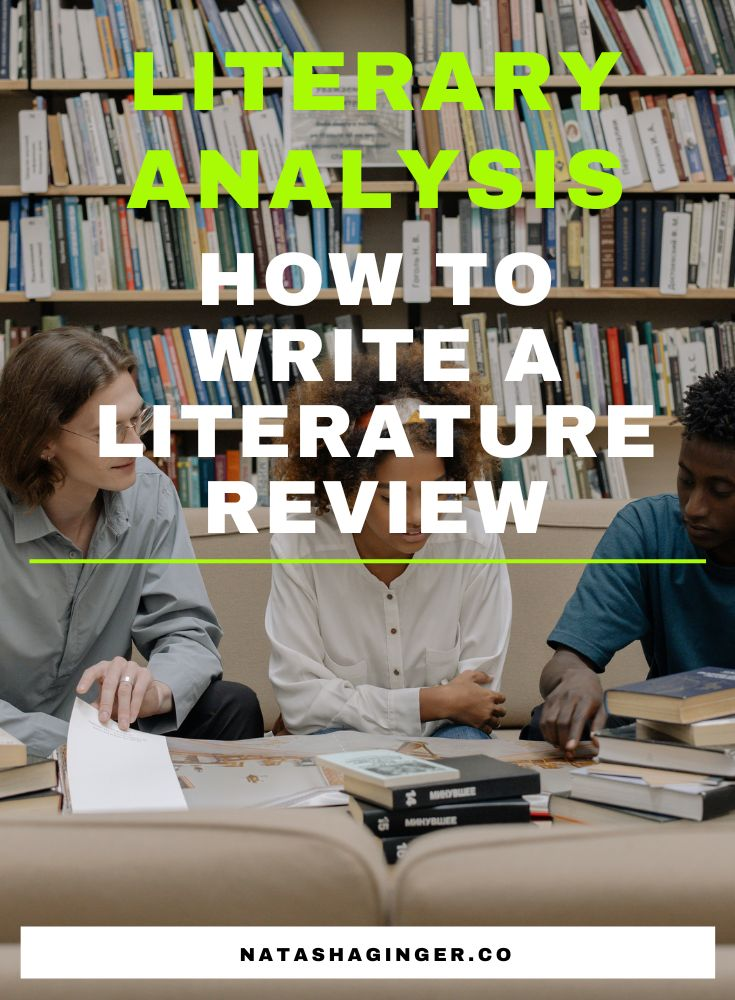 Literary analysis how to write a literature review