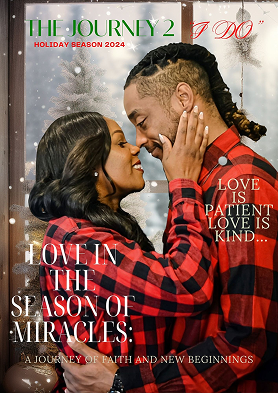 The Journey 2 I Do Magazine HOLIDAY SEASON 2024.png