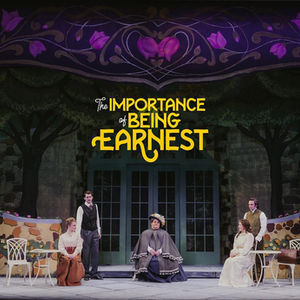 The Importance of Being Earnest