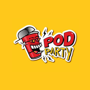 Pod Party