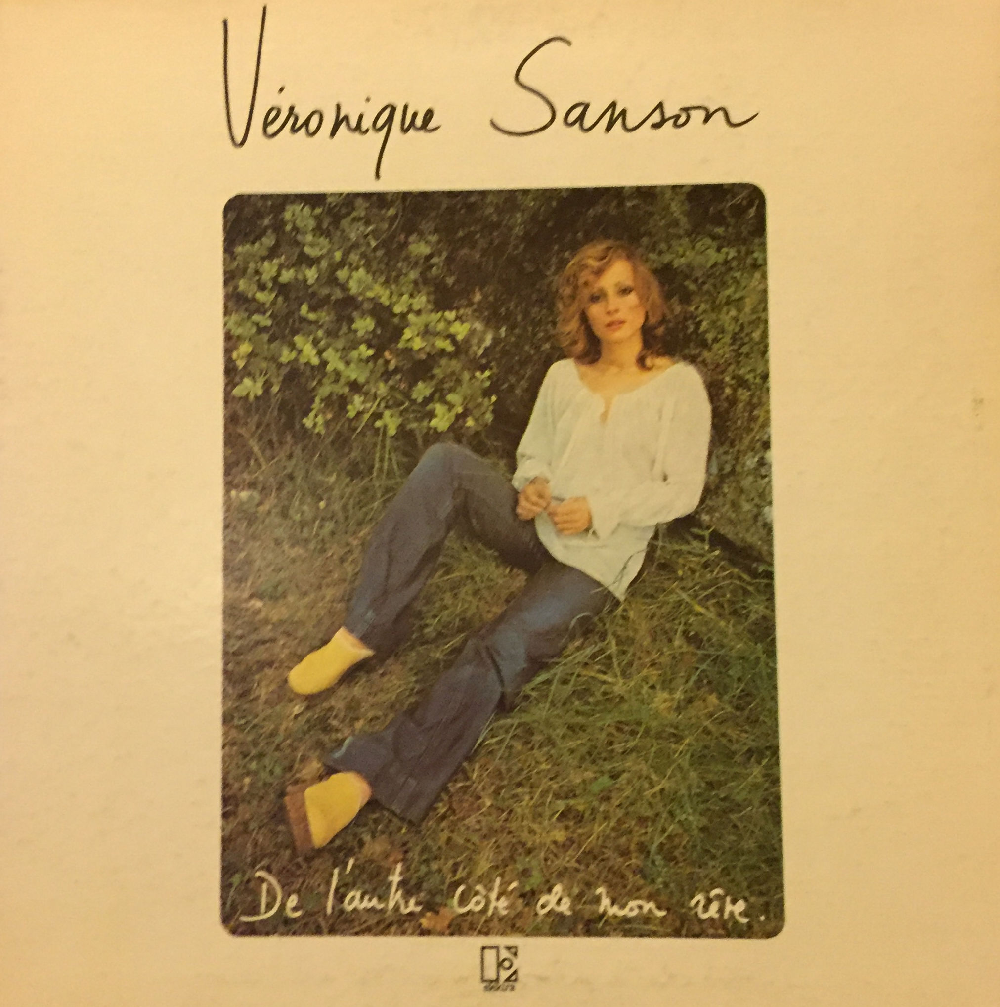 Véronique Sanson ‎– De L'Autre Côté De Mon Rêve