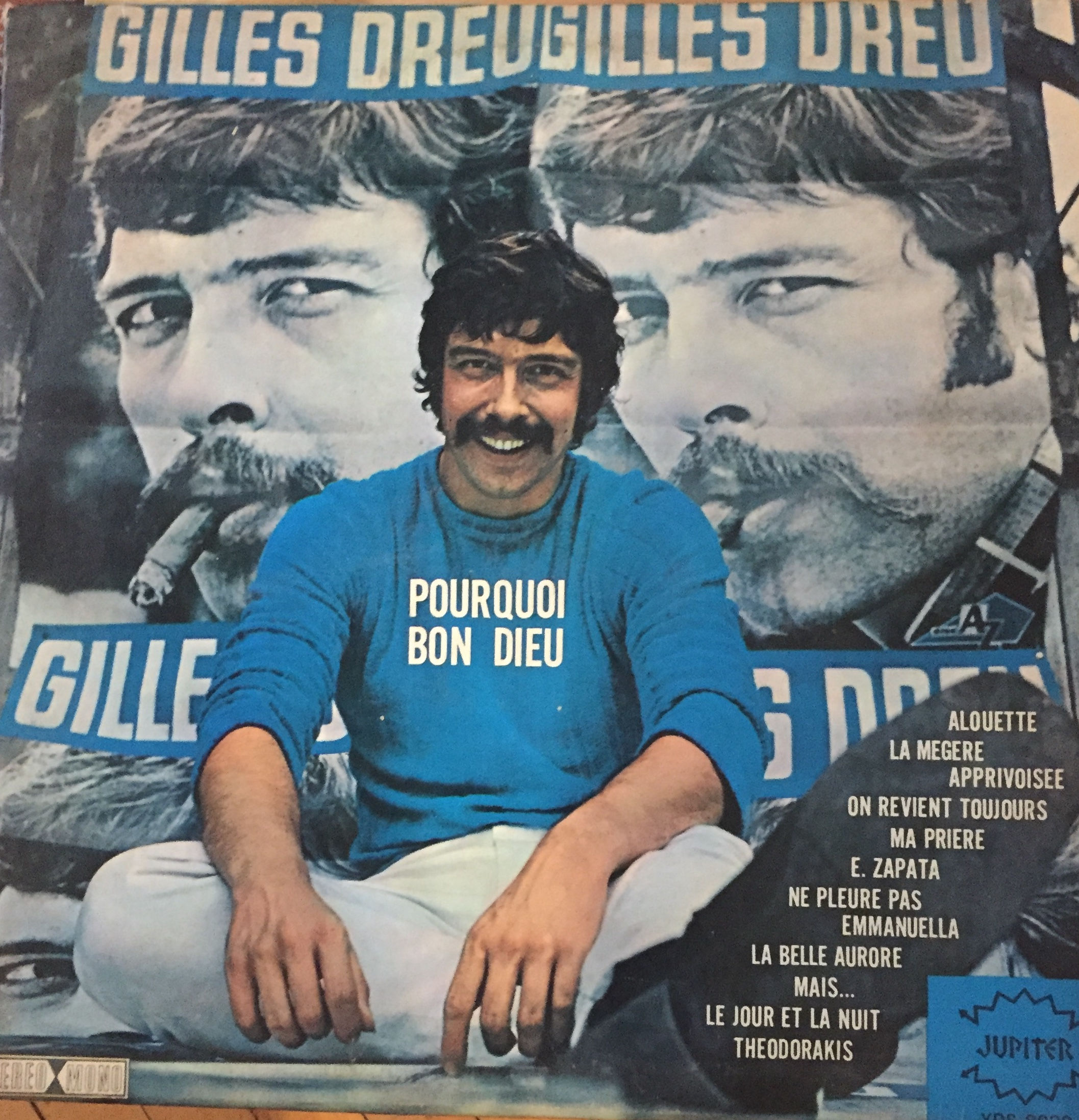 Gilles Dreu - Pourquoi Bon Dieu
