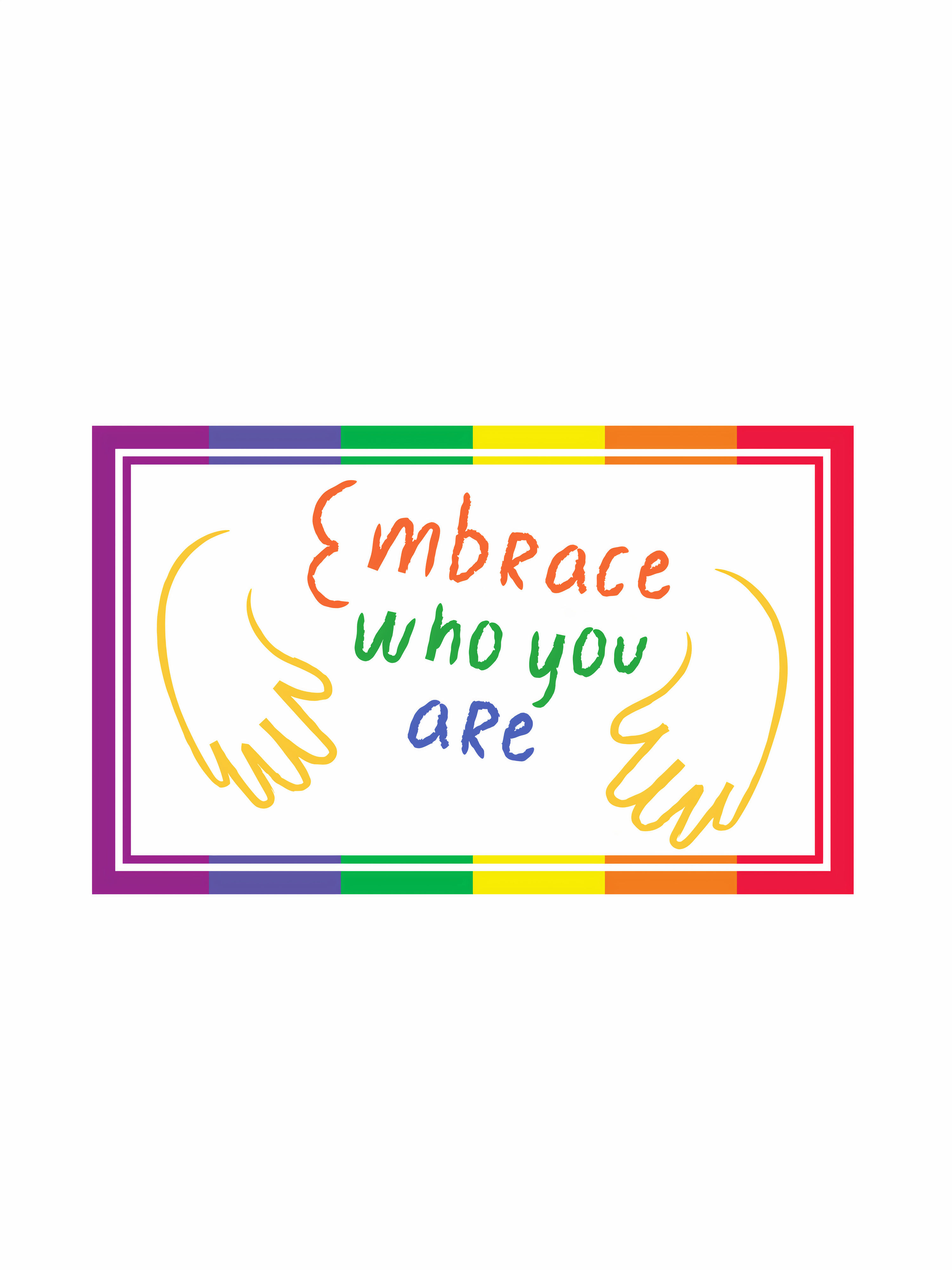 Embrace Who You Are Hoodie Back Print