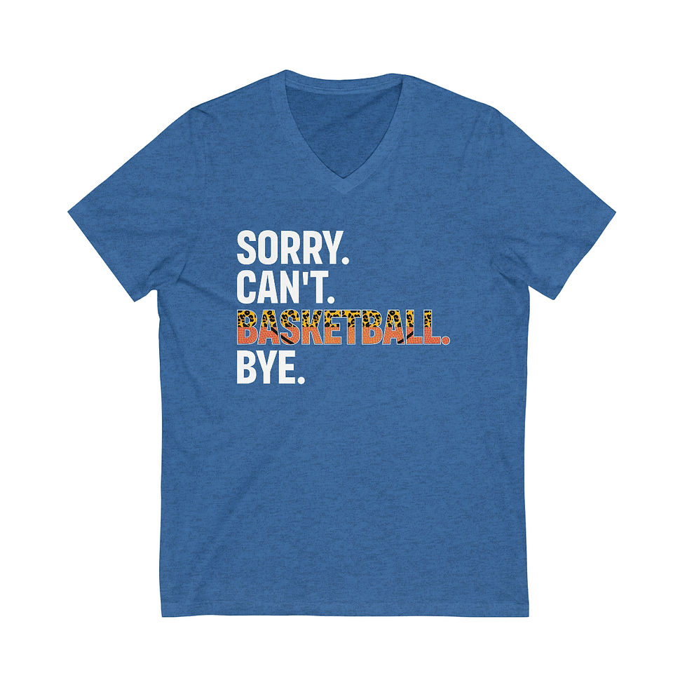 Thumbnail: Sorry. Can't. Basketball.  V-Neck Tee