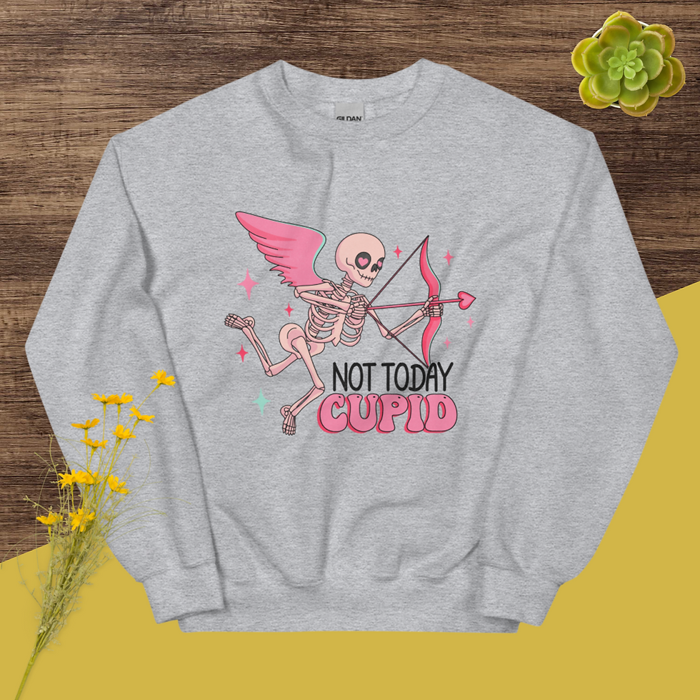 Thumbnail: Not today Cupid Sweatshirt