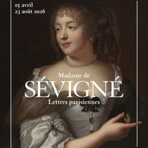 Exposition : Madame de Sévigné, Lettres Parisiennes