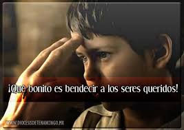 #REFLEXIONES LA BENDICIÓN FAMILIAR