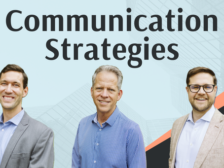 Communication Strategies: Bad news doesn't get better with age