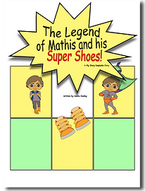 The Legend of Mathis and His Super Shoes book cover