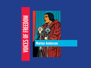 Voices of Freedom: Marian Anderson