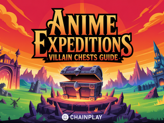 Anime Expeditions Villain Chests Guide