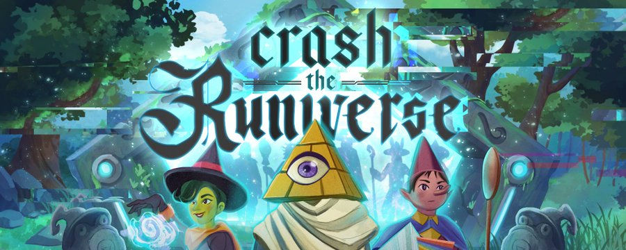 Crash the Runiverse