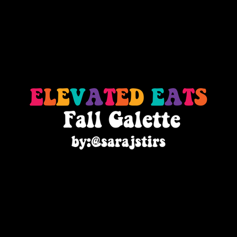 Elevated Eats: Fall Galette