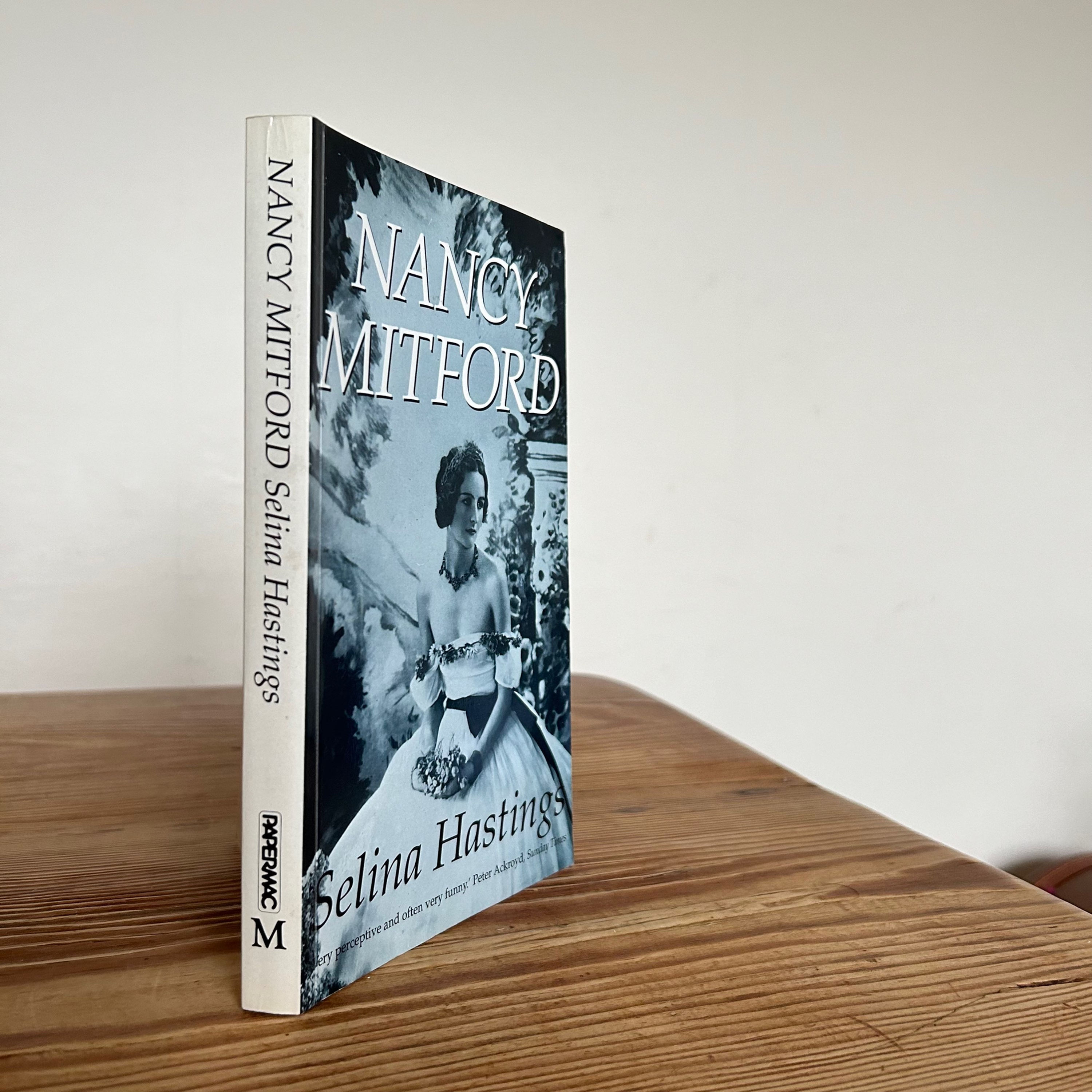 Nancy Mitford by Selina Hastings c1986 Biography