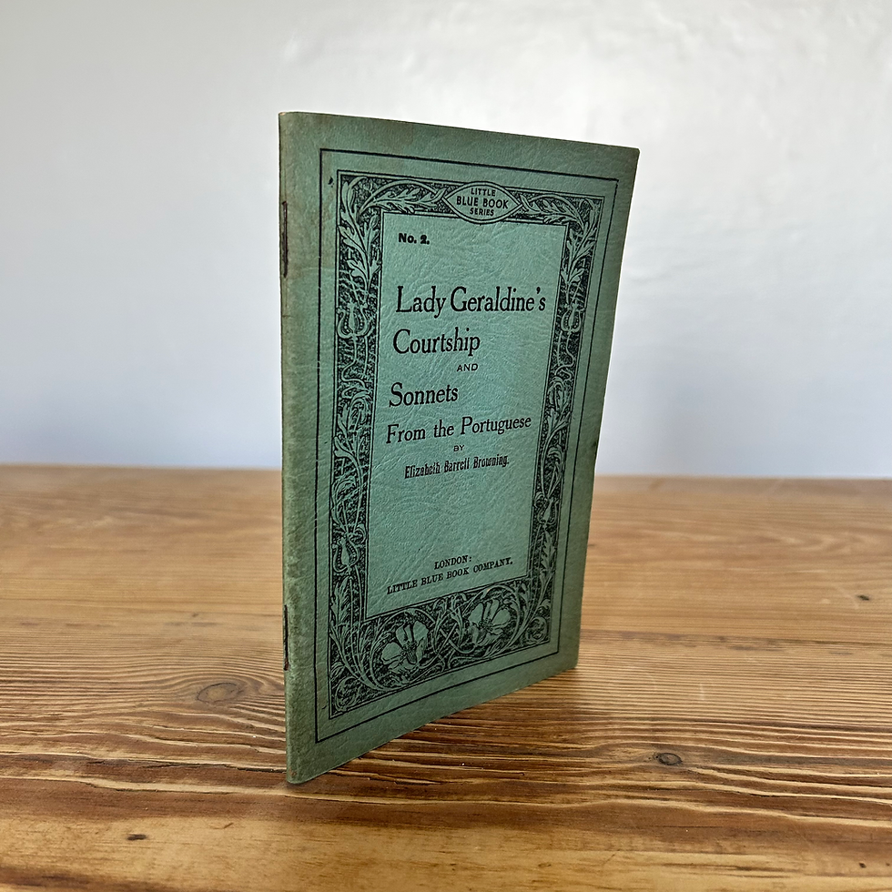 Lady Geraldine's Courtship and Sonnets From the Portuguese by Elizabeth Browning