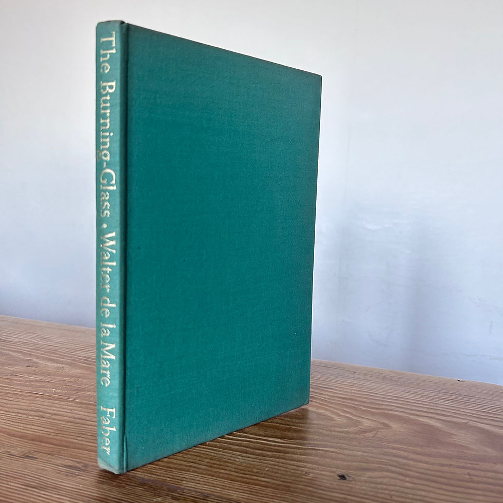 The Burning Glass and Other Poems by Walter DE La Mare c1945 First Edition