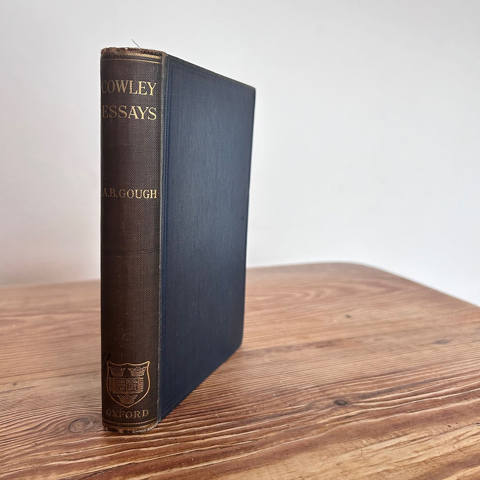 Abraham Cowley: The Essays and Other Prose Writings by Alfred B. Gough c1915 1st