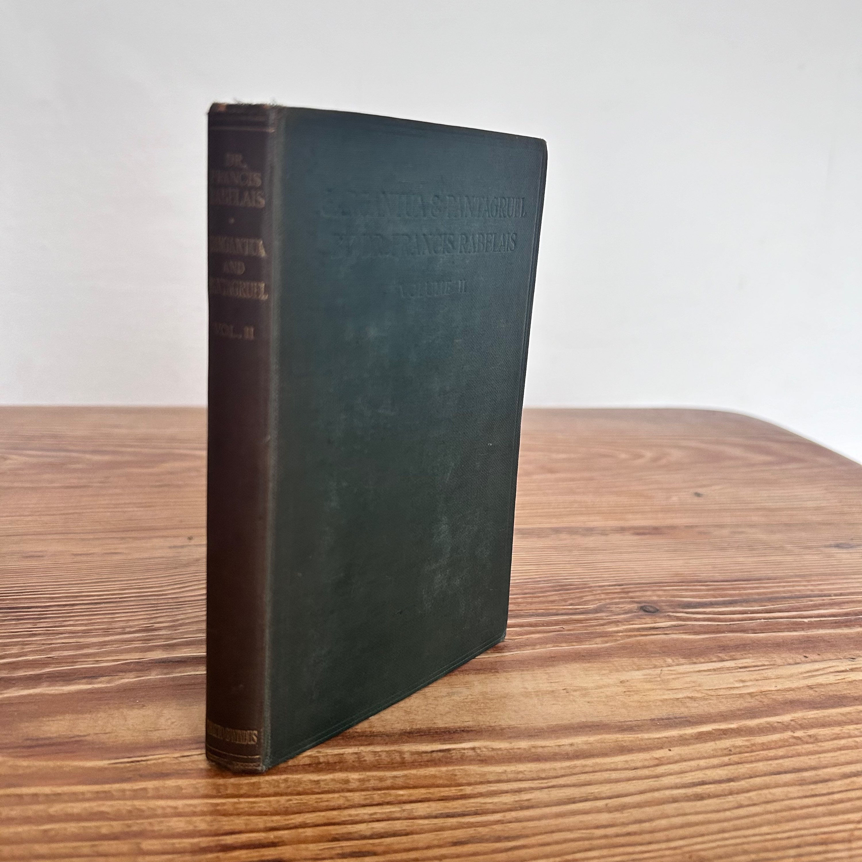 The Lives, Heroic Deeds & Sayings of Gargantua & his Son Pantagruel by Rabelais