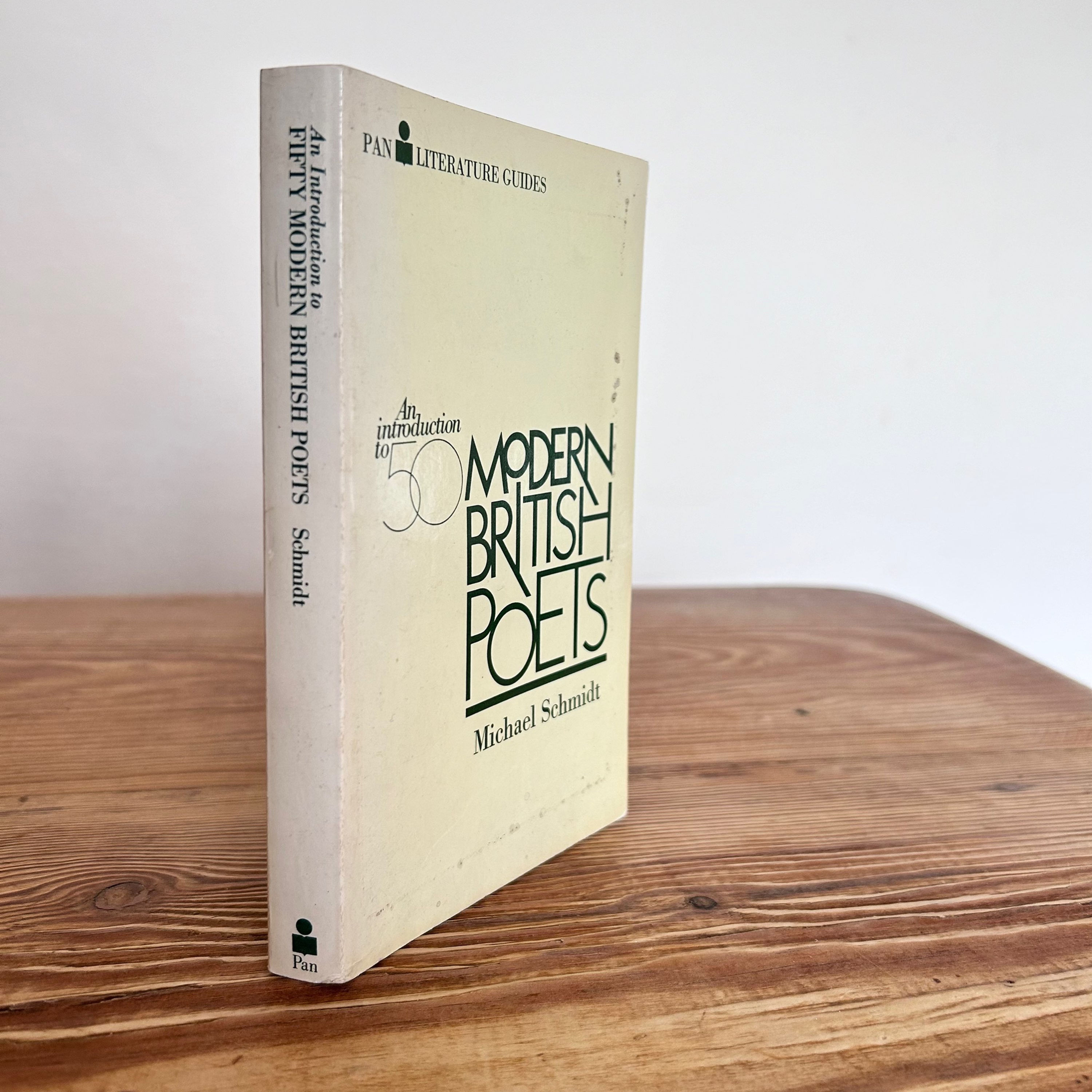 An introduction to 50 modern British Poets by Michael Schmidt c1979 Pan