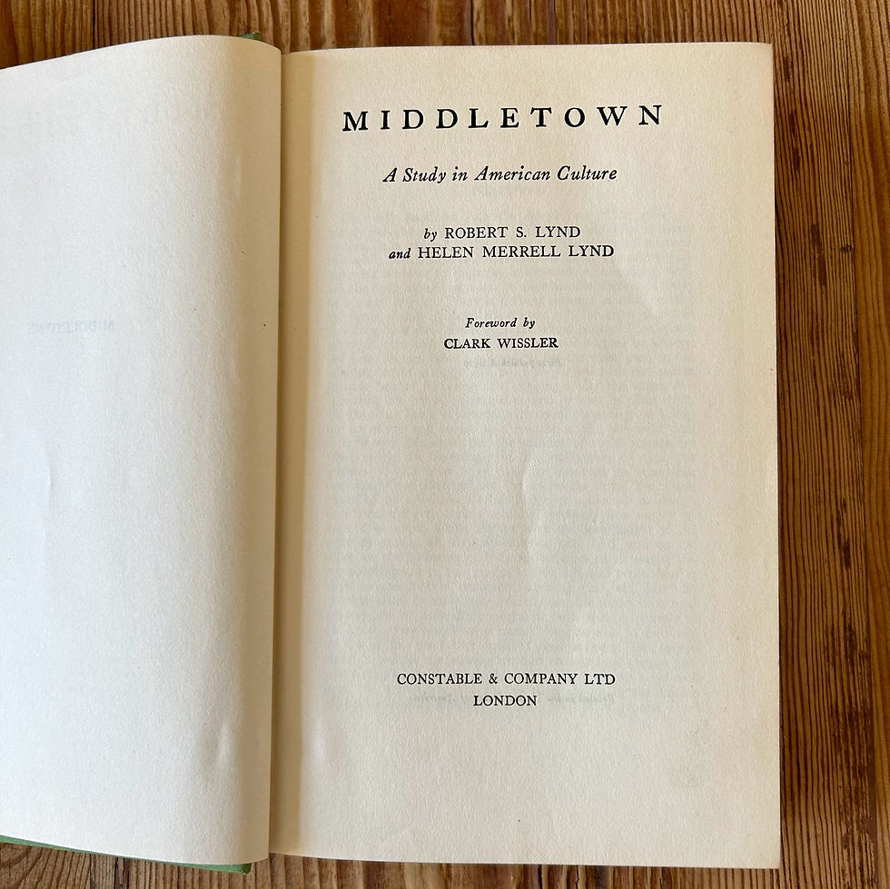Thumbnail: Middletown: A Study in American Culture by R & H Lynd c1929 1st Edition 2