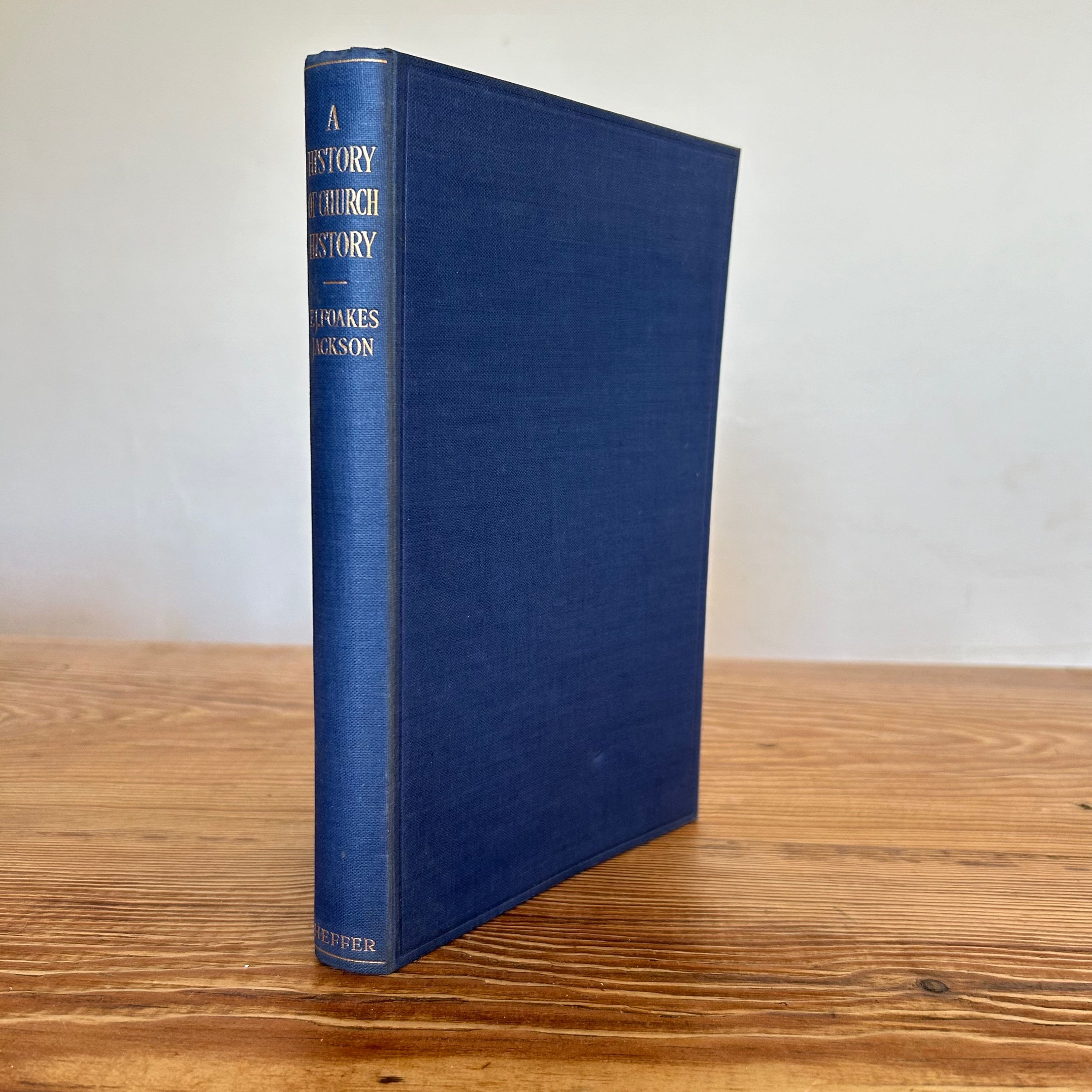 A History of Church History by Frederick John Foakes Jackson c1939 1st Edition