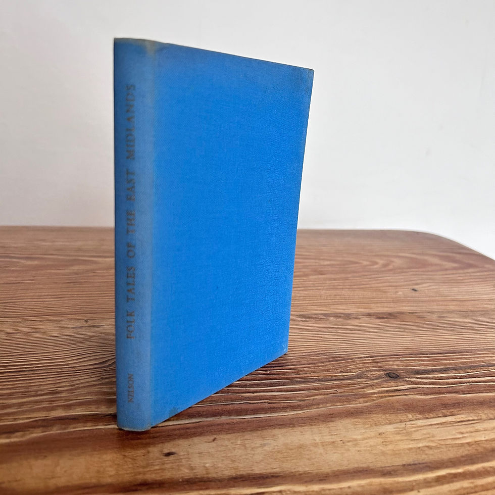 Folk Tales of the East Midlands by Eric Swift c1954 First Edition