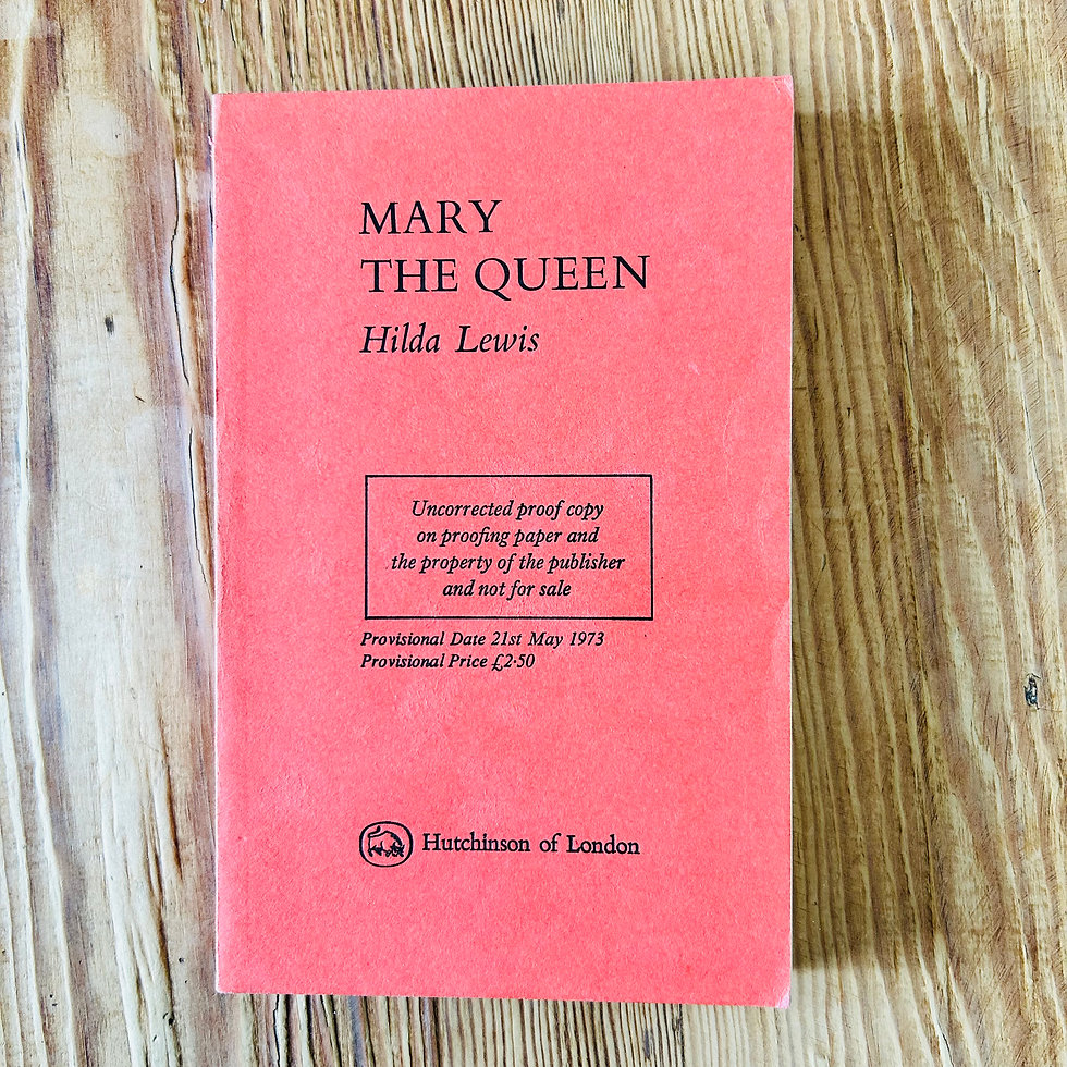 Mary the Queen by Hilda Lewis c1973 Uncorrected Proof Copy Historical Fiction 2