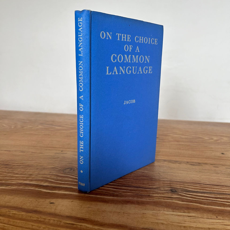 On The Choice of a Common Language by H Jacobs c1946 First Edition