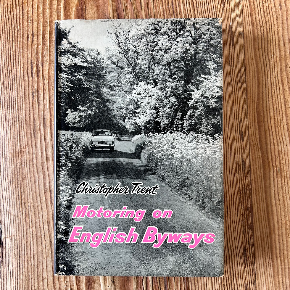 Thumbnail: Motoring on English Byways by Christopher Trent c1962 1st Edition 2