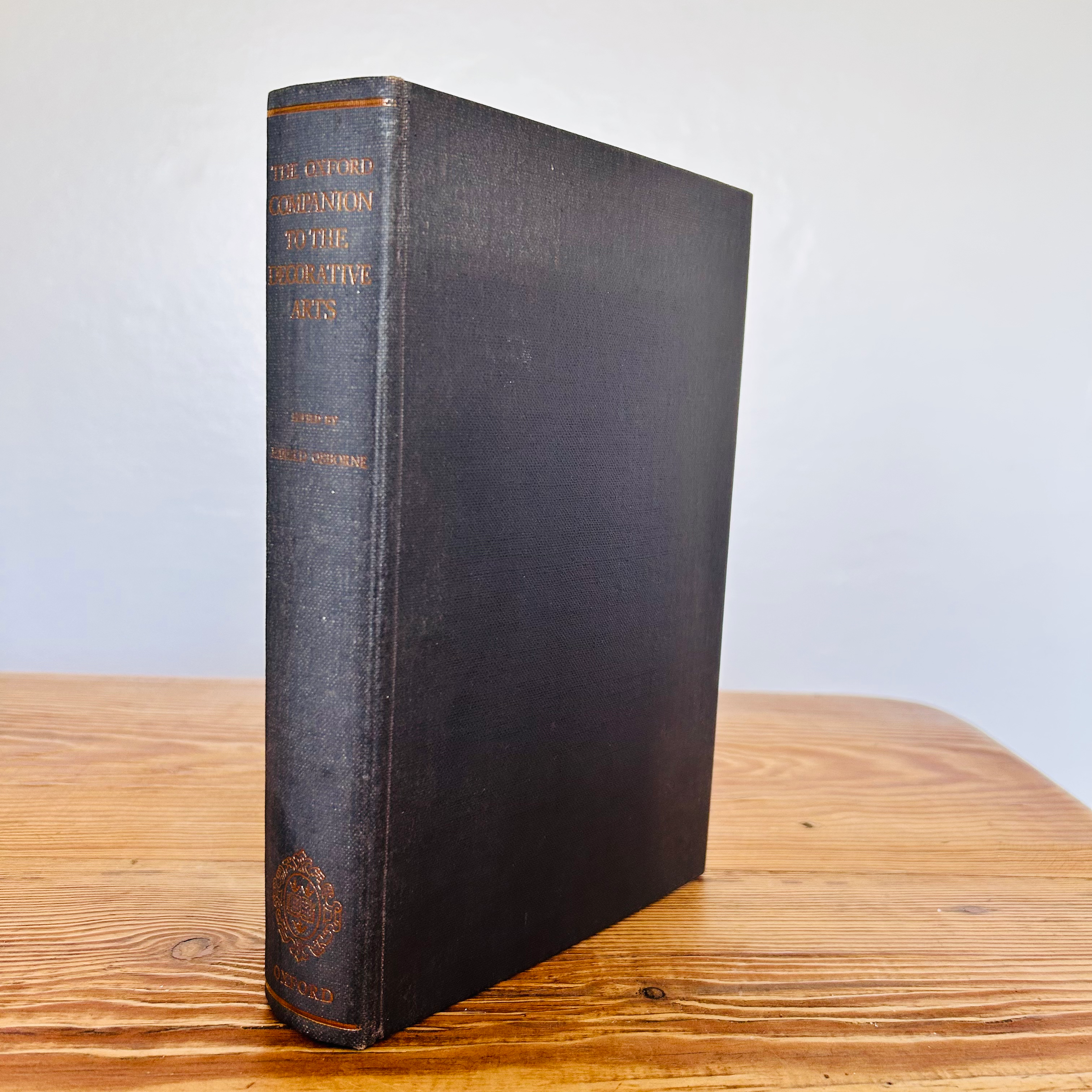 The Oxford Companion to the Decorative Arts by Harold Osborne c1975