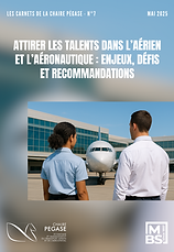 Chaire Pégase - 2025 - Attirer les talents dans l'aérien et l'aéronautique (1).png
