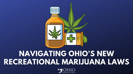 Navigating Ohio's New Recreational Marijuana Laws