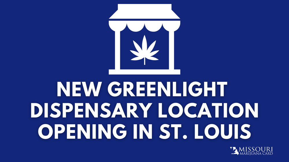 New Greenlight Dispensary Location Opening In St. Louis