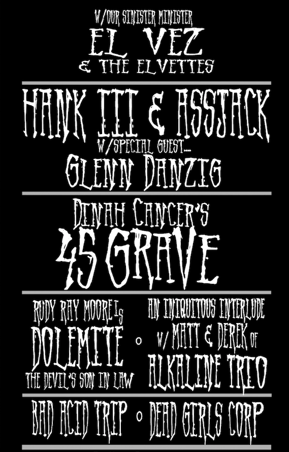Stanton LaVey Hank III Danzig 45 Grave 