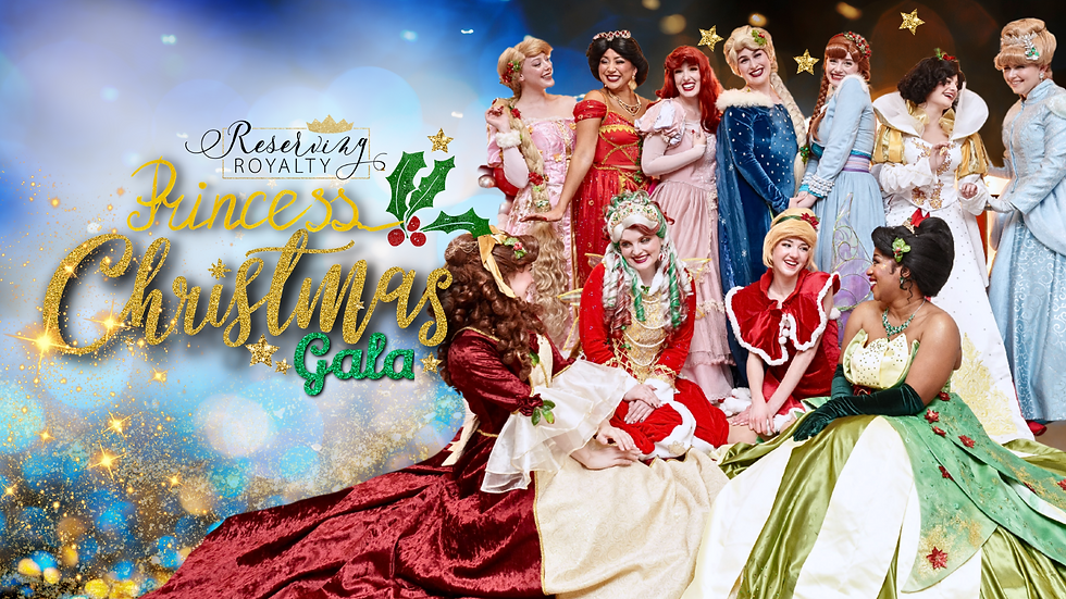 Princess Christmas Gala 1:30pm