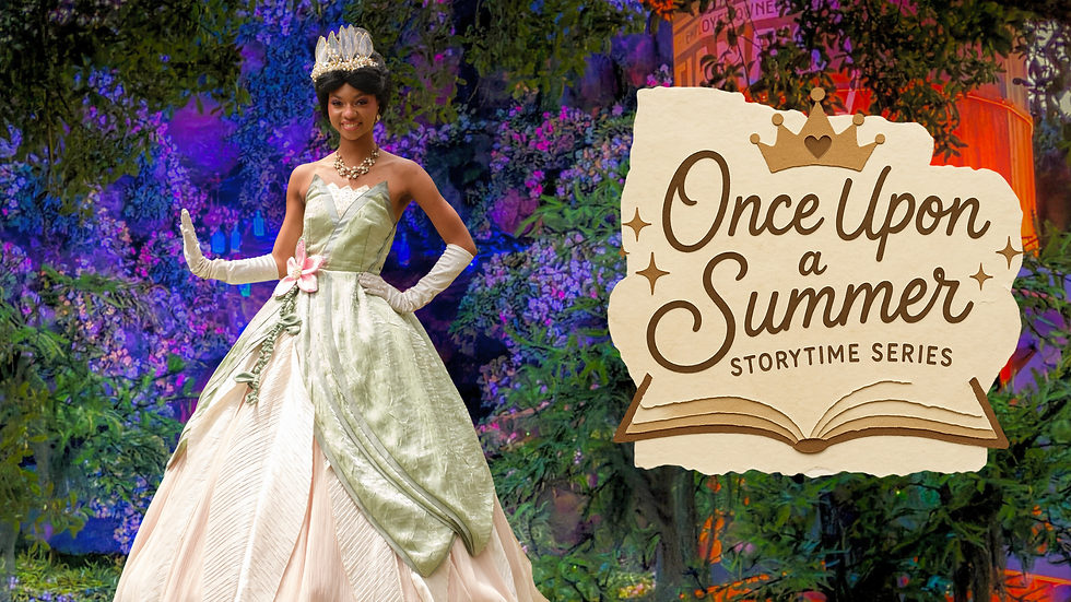 Once Upon a Summer Storytime Series Tiana