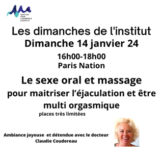 Sexe Oral et Massage pour maitriser l'éjaculation et être multi orgasmique