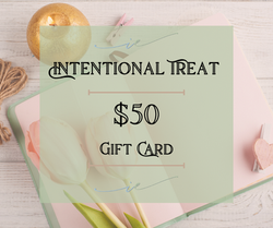 Intentional Treat $50 Gift Card