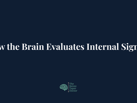 How the Brain Evaluates Internal Signals