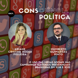 Podcast analisa o uso das mÃdias sociais nas campanhas presidenciais de 2018 e 2022