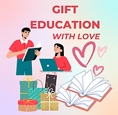 Gift Education with Love