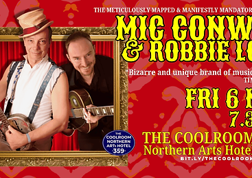 Mic Conway & Robbie Long: The Return