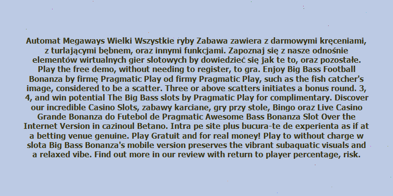https://bigbass-bonanza.pl