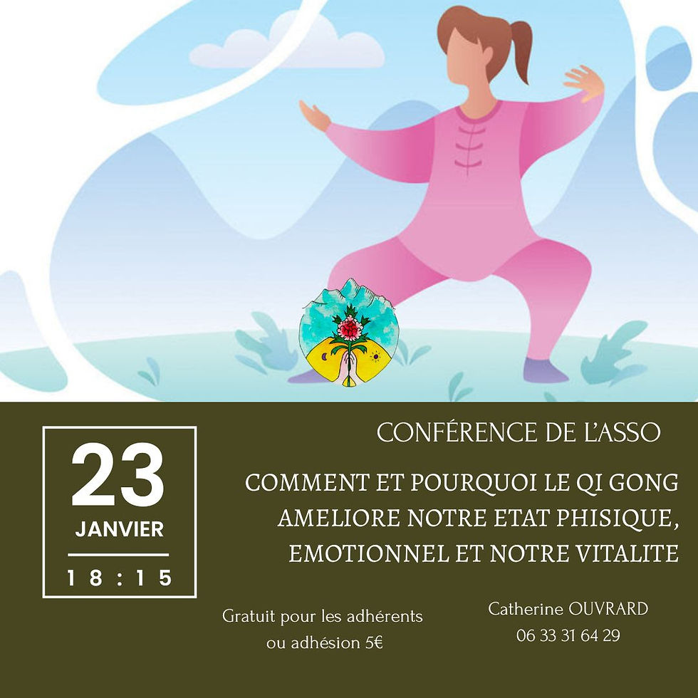 Conférence de l'Association: le Qi Gong