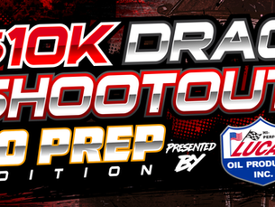 10K DragShootout  #3 No PREP! Top 10