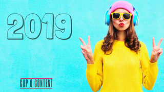 2019: The Year of Content Marketing