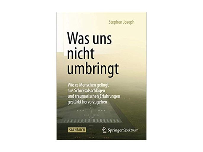 Was Uns Nicht Umbringt Macht Uns Strker
