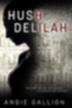 Hush, Delilah