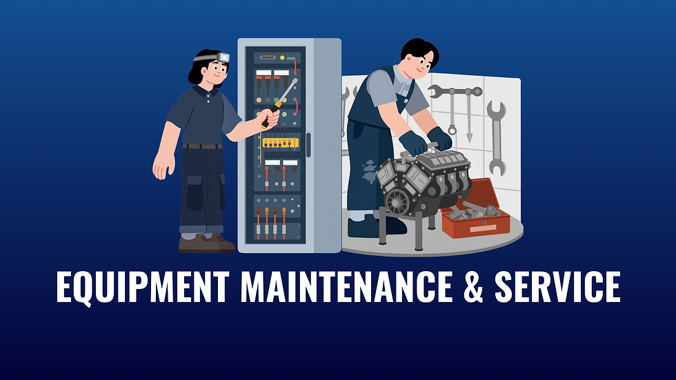 Equipment Maintenance & Service