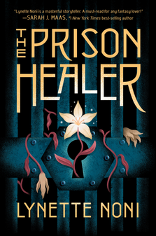 Review of 'The Prison Healer' by Lynette Noni